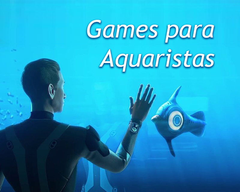 Games para Aquaristas